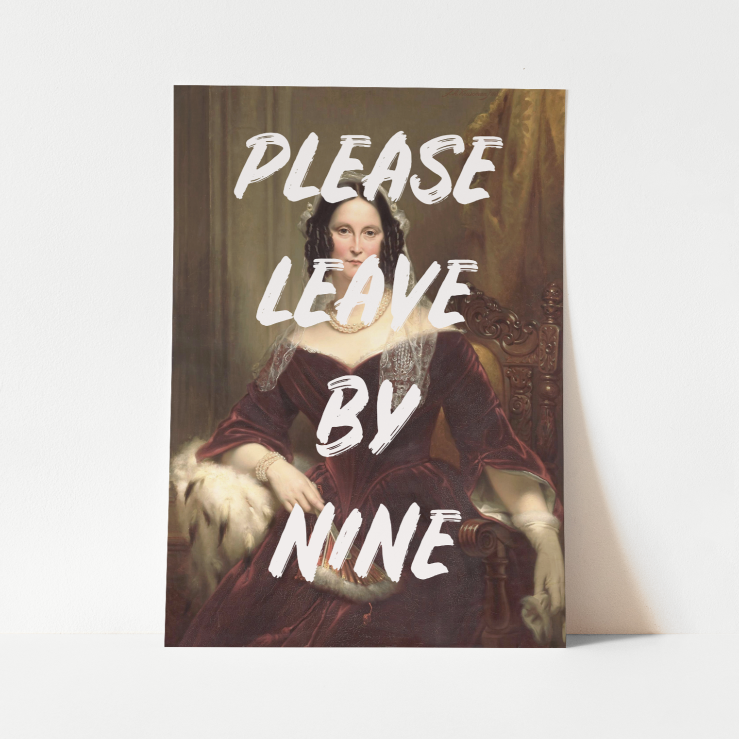 'Please Leave By Nine' Print in White