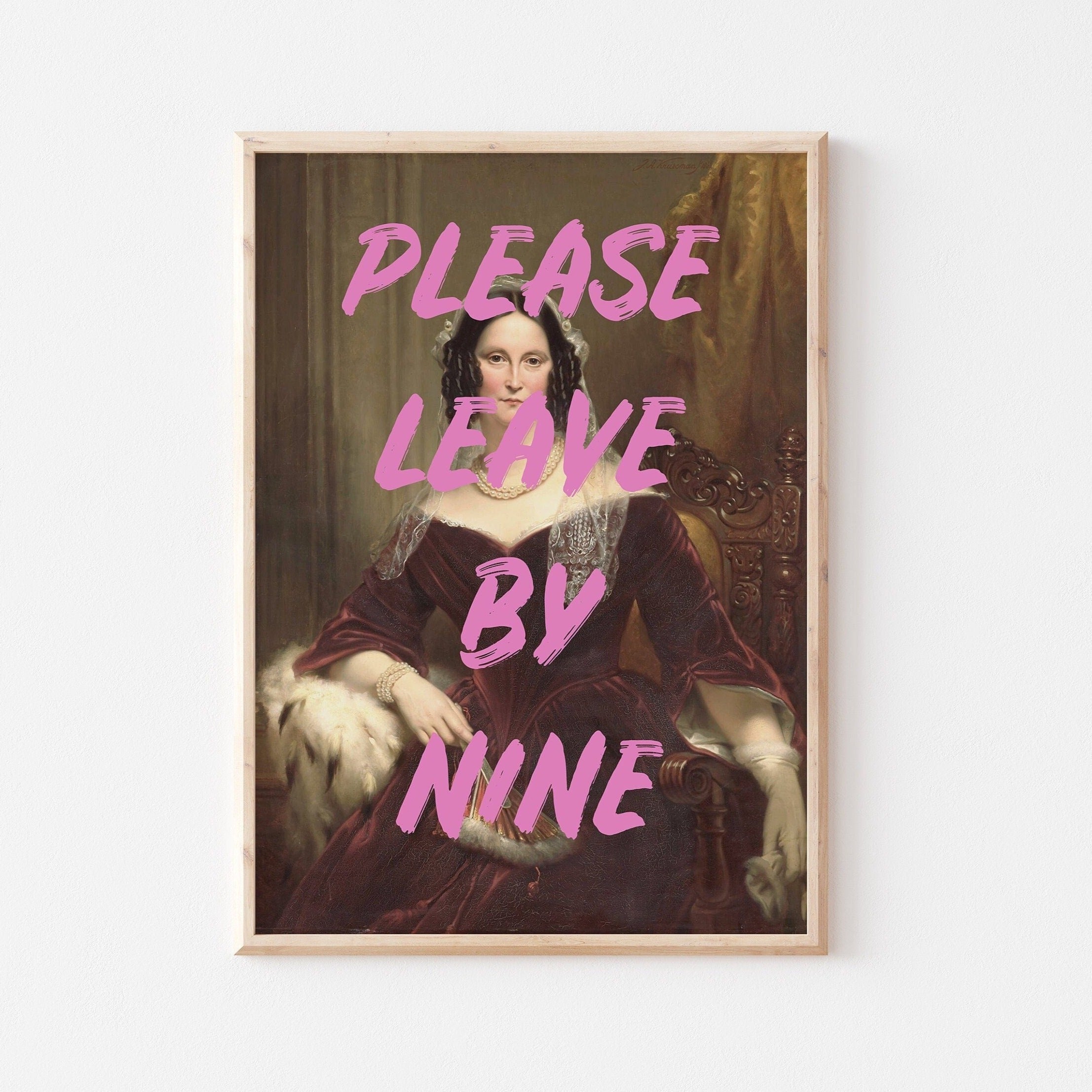 Entryway Wall Art, Please Leave By Nine Quote Art, Vintage Renaissance Woman Painting Art Print, UNFRAMED