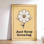 'Just Keep Growing' Print