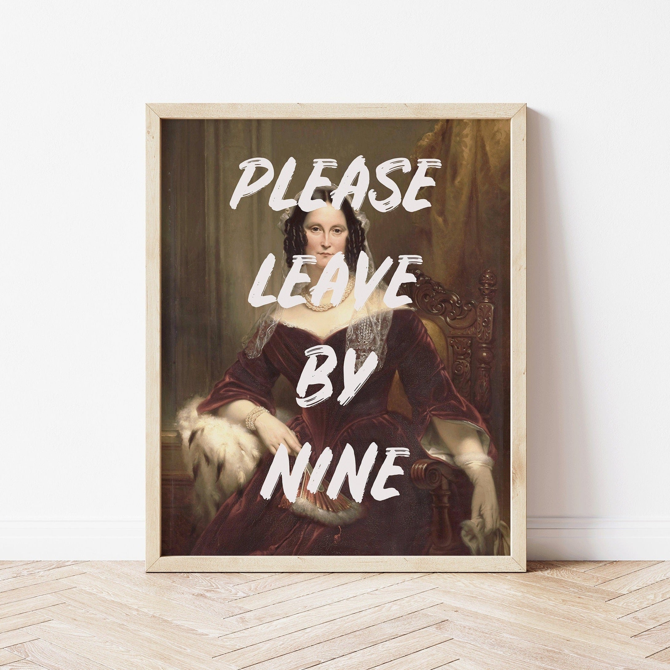 Entryway Wall Art, Please Leave By Nine Quote Art, Vintage Renaissance Woman Painting Art Print, Classical Painting, UNFRAMED